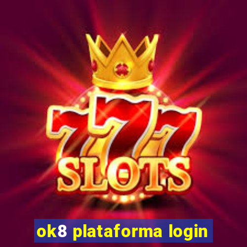 ok8 plataforma login